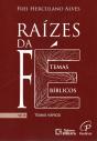 Raízes da Fé - Volume IX - Preview