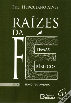 Capa do artigo Raízes da Fé - Volume V
