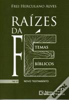 Raízes da Fé - Volume VI