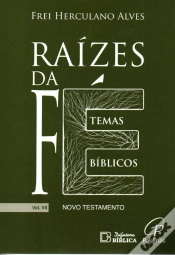 Capa do artigo Raízes da Fé - Volume VII