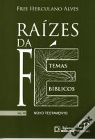 Raízes da Fé - Volume VII