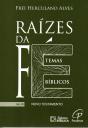 Raízes da Fé - Volume VII - Preview