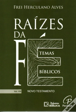 Capa do artigo Raízes da Fé - Volume VIII