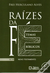 Capa do artigo Raízes da Fé - Volume VIII