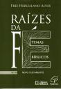 Raízes da Fé - Volume VIII - Preview