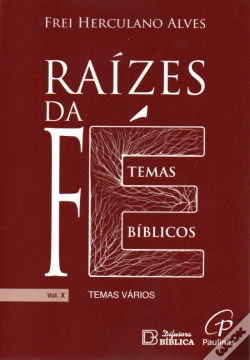 Capa do artigo Raízes da Fé - Volume X