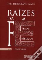 Raízes da Fé - Volume X