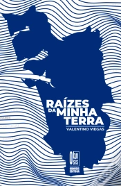 Capa do artigo Raízes da Minha Terra