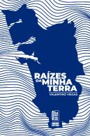 Raízes da Minha Terra