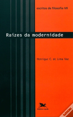 Capa do artigo Raízes da Modernidade