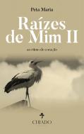 Raízes de Mim II