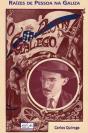 Raízes de Pessoa na Galiza - Preview