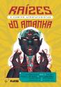 Raízes Do Amanhã - Preview