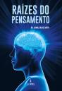 Raízes do Pensamento - Preview