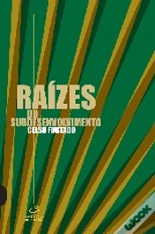Capa do artigo Raízes do Subdesenvolvimento