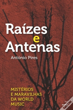 Capa do artigo Raízes e Antenas