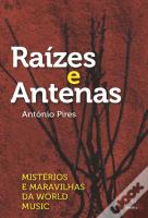 Raízes e Antenas
