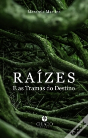 Capa do artigo Raízes e as Tramas do Destino