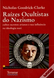 Capa do artigo Raízes Ocultistas do Nazismo