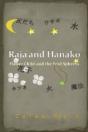 Raja And Hanako: Flower Child And The So - Preview
