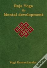 Raja Yoga Or Mental Development