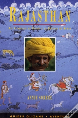 Capa do artigo Rajasthan ; Des Citadelles Du Désert À La Douceur Du Mewar