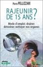 Rajeunir De 15 Ans ? - Preview