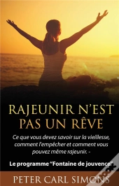 Rajeunir N Est Pas Un Reve
