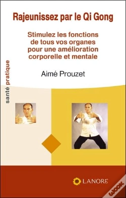 Capa do artigo Rajeunissez Par Le Qi Gong
