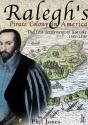 Ralegh'S Pirate Colony In America - Preview
