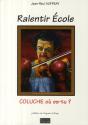 Ralentir École ; Coluche Où Es-Tu ? - Preview