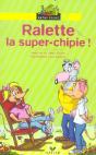 Ralette La Super-Chipie - Preview