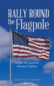 Rally Round The Flagpole
