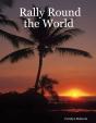 Rally Round The World - Preview