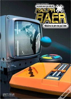 Capa do artigo Ralph Baer ; Mémoires Du Père Des Jeux Vidéo