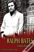Ralph Bates A Biography