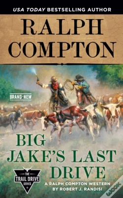 Capa do artigo Ralph Compton Big Jake'S Last Drive