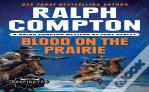 Ralph Compton Blood On The Prairie