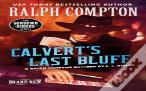 Ralph Compton Calvert'S Last Bluff