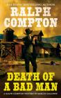 Ralph Compton Death Of A Bad Man - Preview