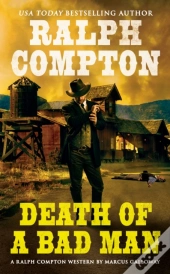 Ralph Compton Death Of A Bad Man