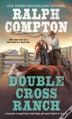 Capa do artigo Ralph Compton Double Cross Ranch