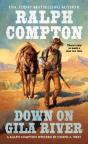 Ralph Compton Down On Gila River - Preview