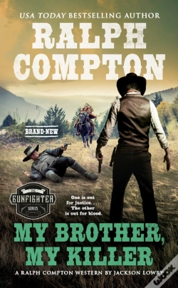 Capa do artigo Ralph Compton My Brother, My Killer