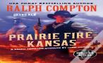 Ralph Compton Prairie Fire, Kansas