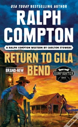 Capa do artigo Ralph Compton Return To Gila Bend