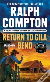 Capa do artigo Ralph Compton Return To Gila Bend