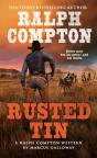 Ralph Compton Rusted Tin - Preview
