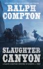 Ralph Compton Slaughter Canyon - Preview
