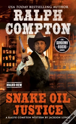 Capa do artigo Ralph Compton Snake Oil Justice